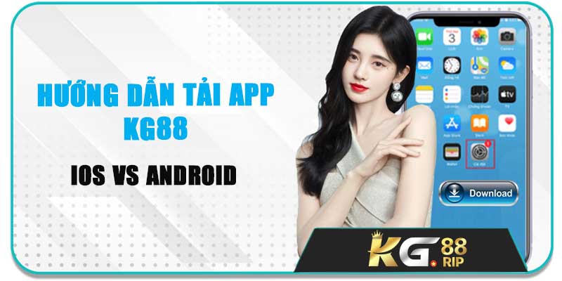 Tải app kg88